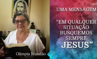 Em qualquer situação busquemos sempre Jesus.