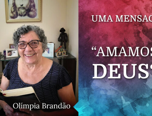 Amamos a Deus?